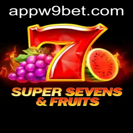 7SuperSevensFruits Game Guide and W9Bet PH Login Insights