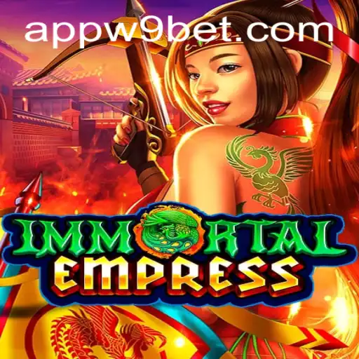 ImmortalEmpress: The Ultimate Gaming Experience